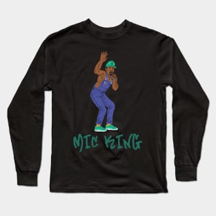 Mic King Long Sleeve T-Shirt